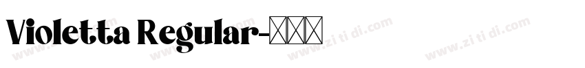 Violetta Regular字体转换